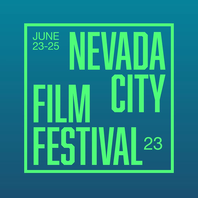 Nevada City Film Festival 2023
